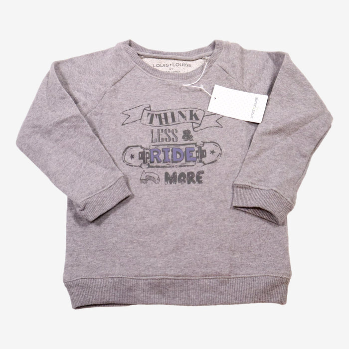 LOUIS LOUISE outlet 4 ans sweat gris "Think Less"